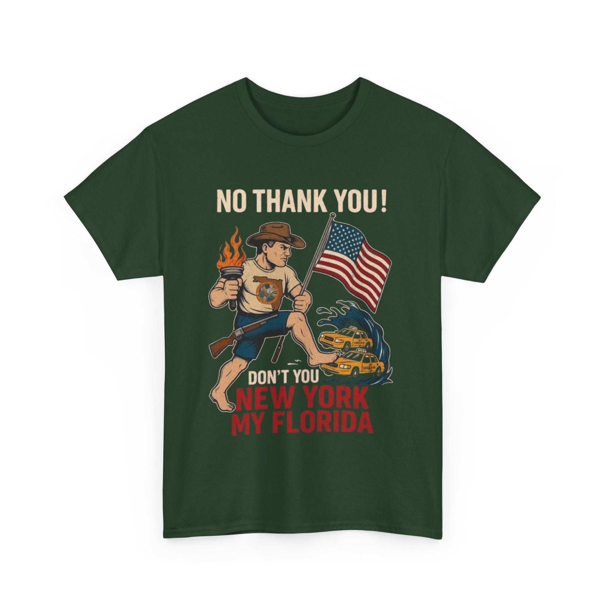 Men T-Shirt - Don't You New York My Florida