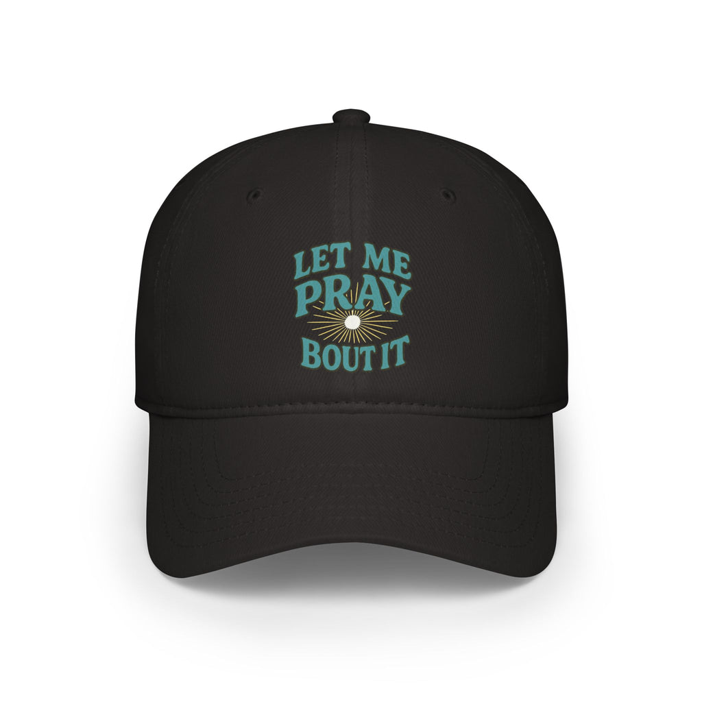 Unisex Hat - Pray Bout It