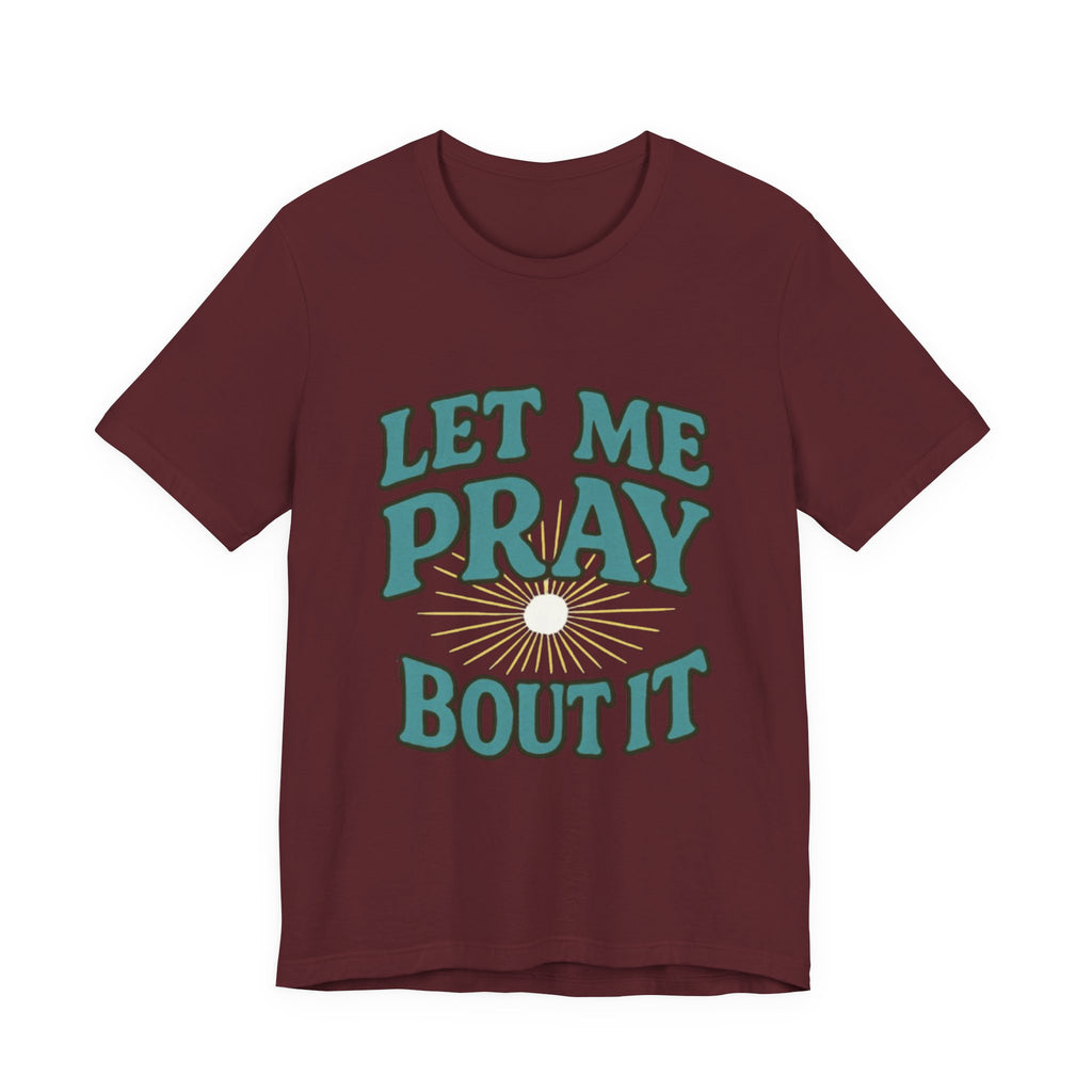 Women T-Shirt - Pray Bout It