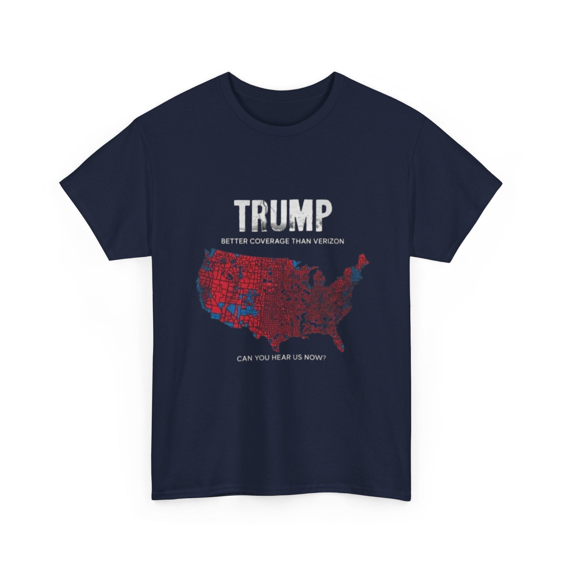 Men T-Shirt - Trump Verizon Coverage