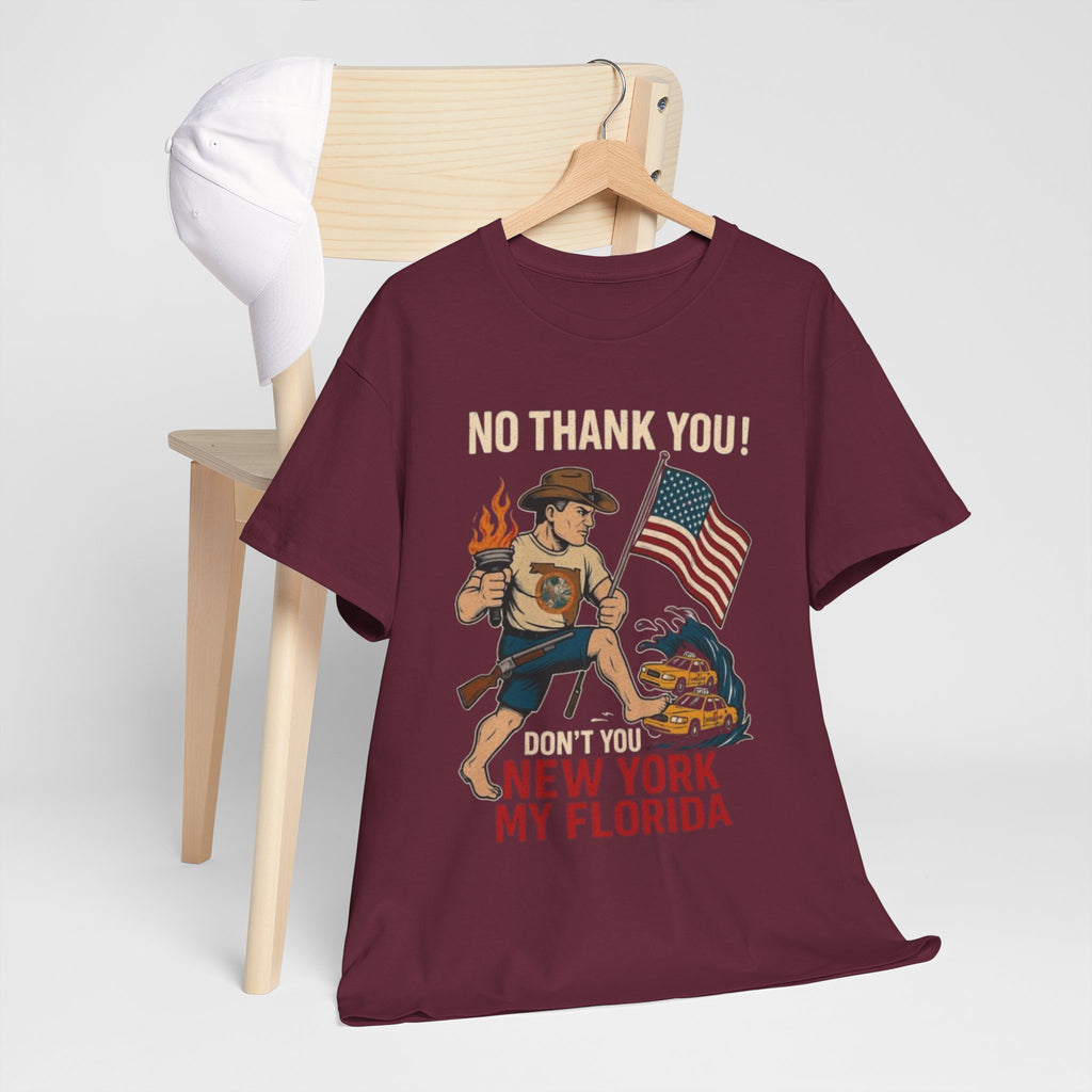 Men T-Shirt - Don't You New York My Florida