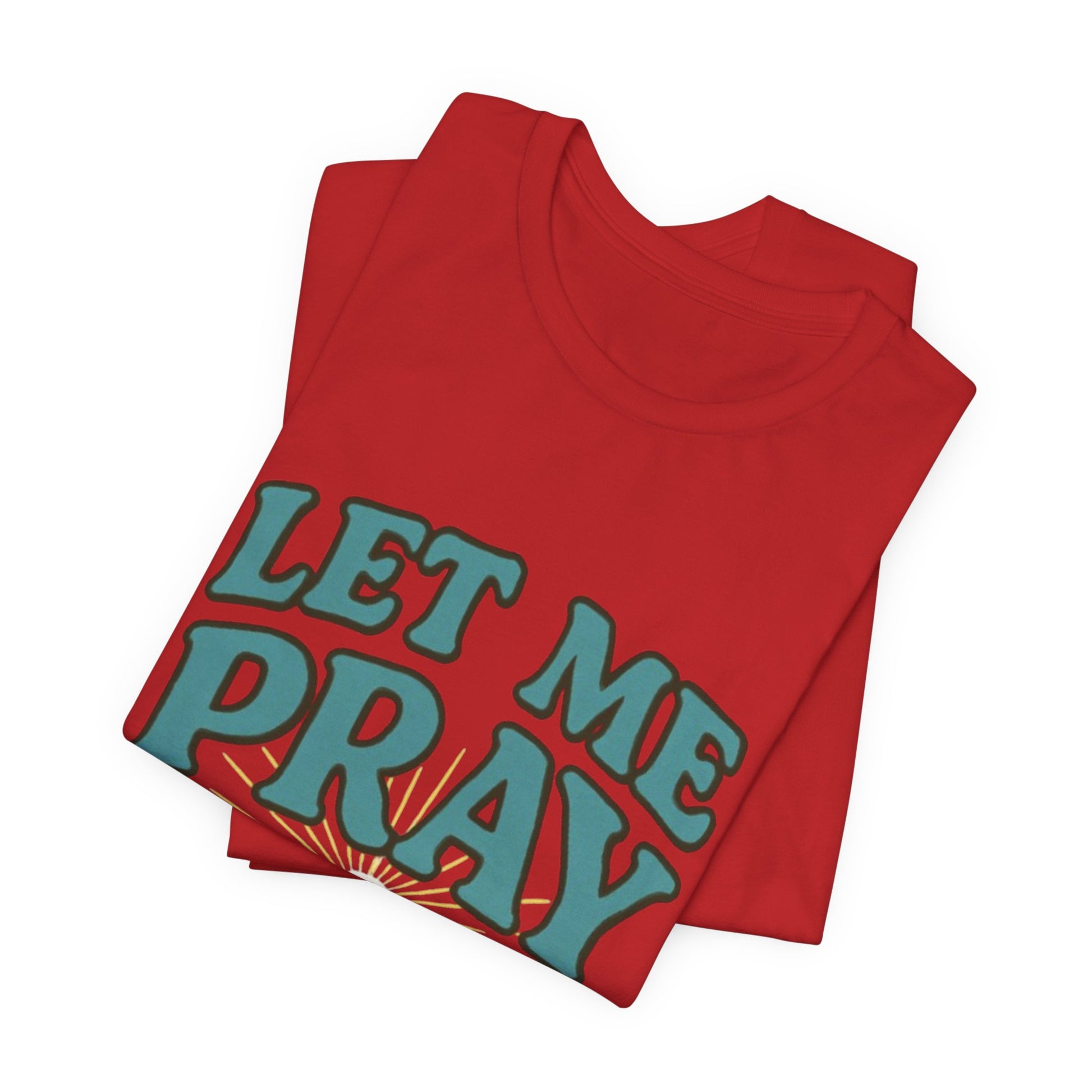Women T-Shirt - Pray Bout It