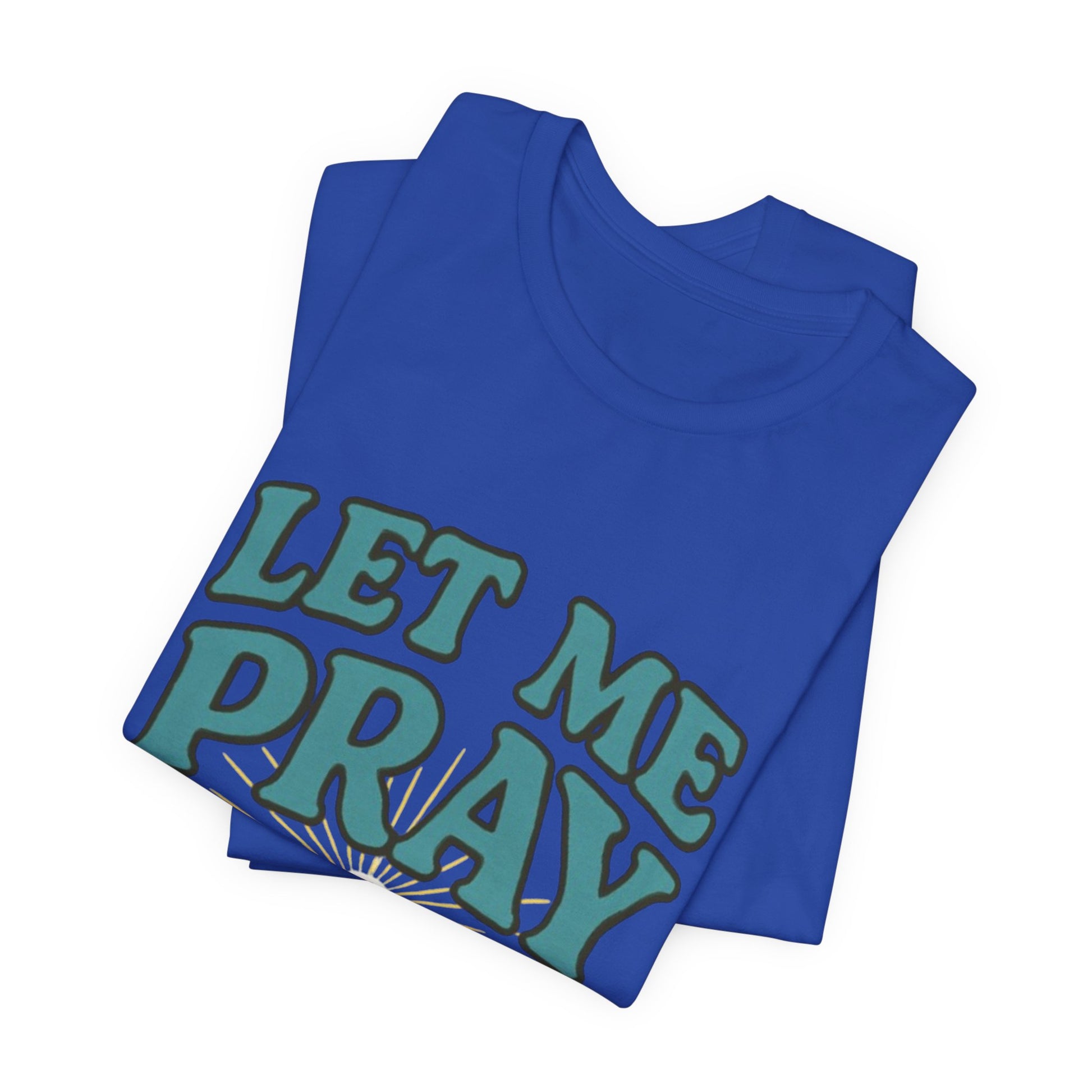 Women T-Shirt - Pray Bout It