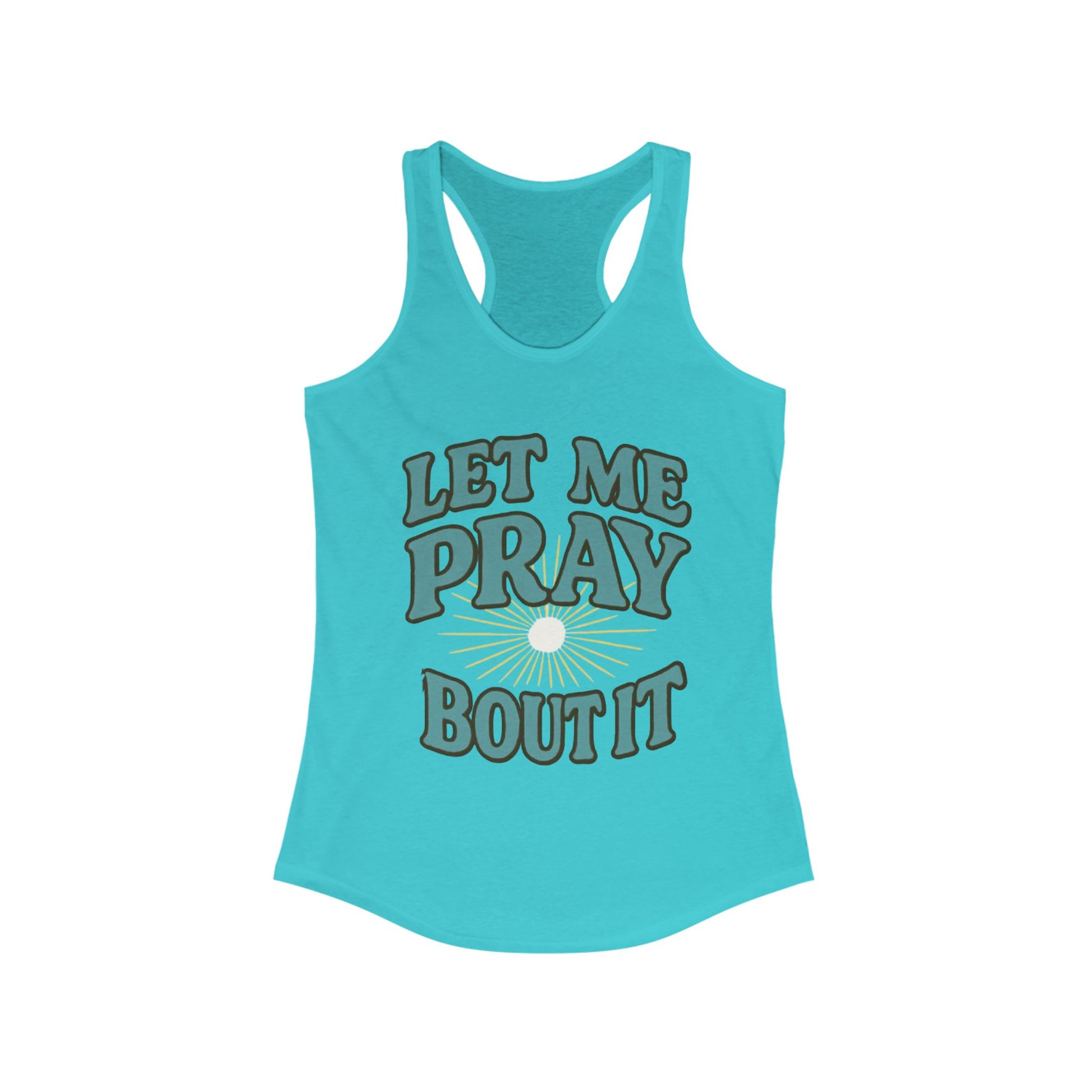 Women Tank Top - Pray Bout It