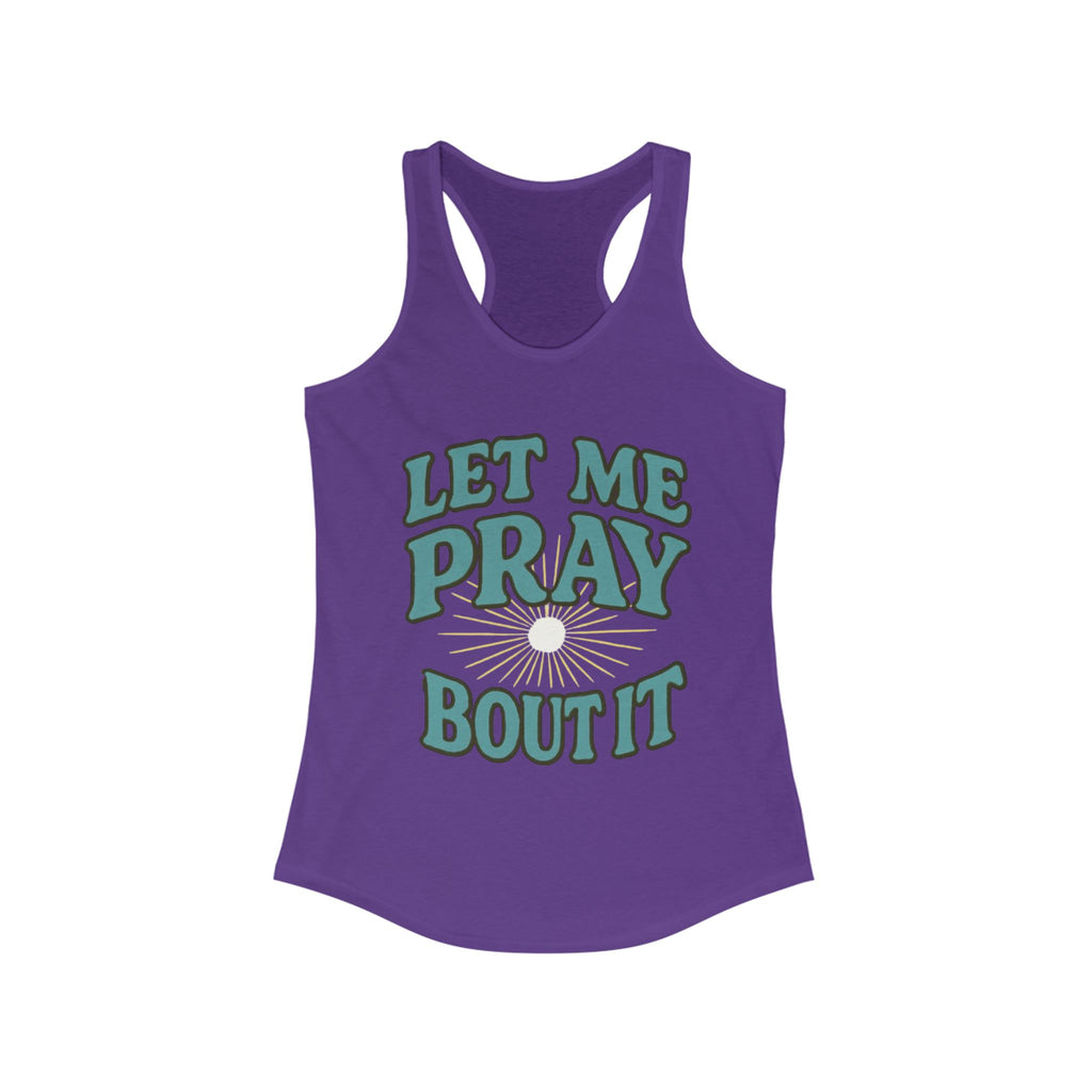 Women Tank Top - Pray Bout It