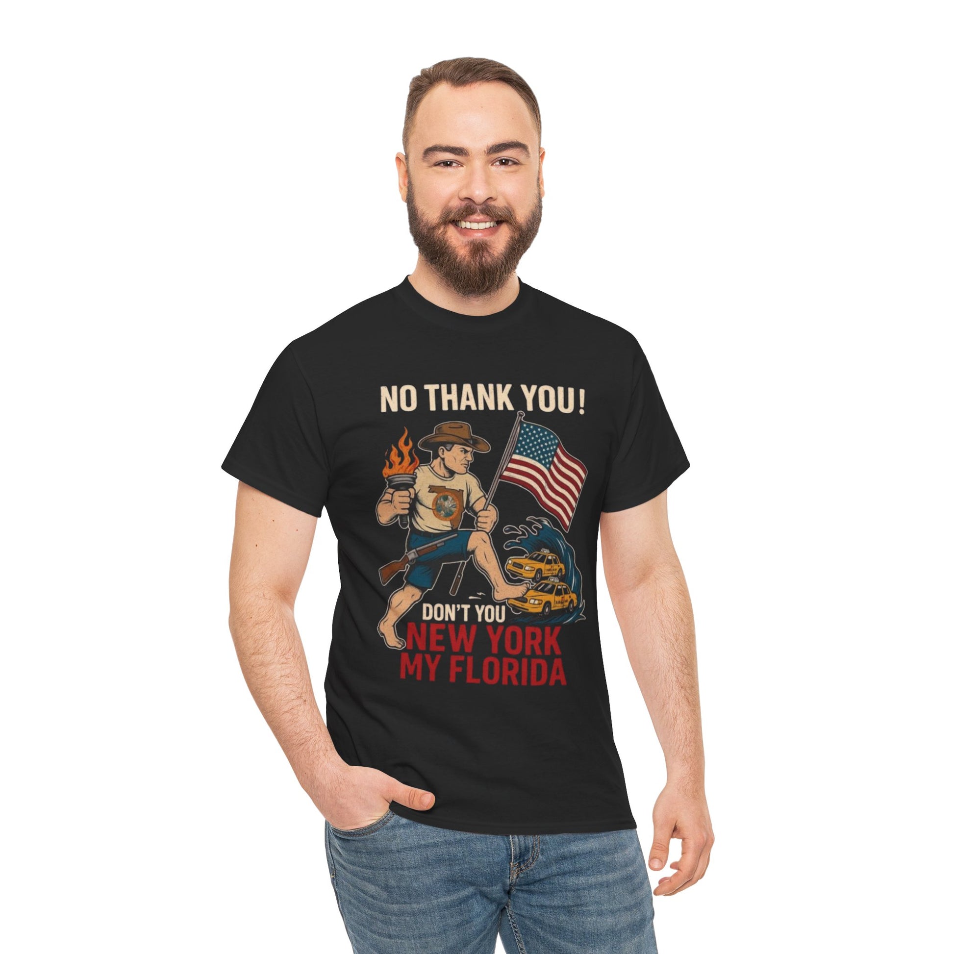 Men T-Shirt - Don't You New York My Florida