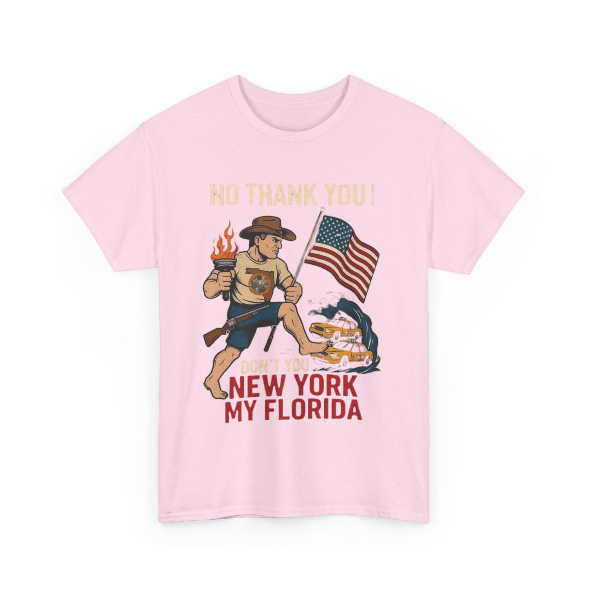 Men T-Shirt - Don't You New York My Florida