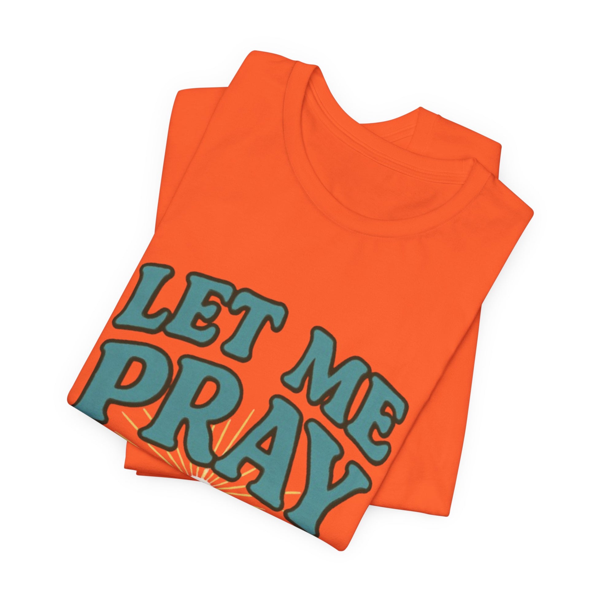 Women T-Shirt - Pray Bout It