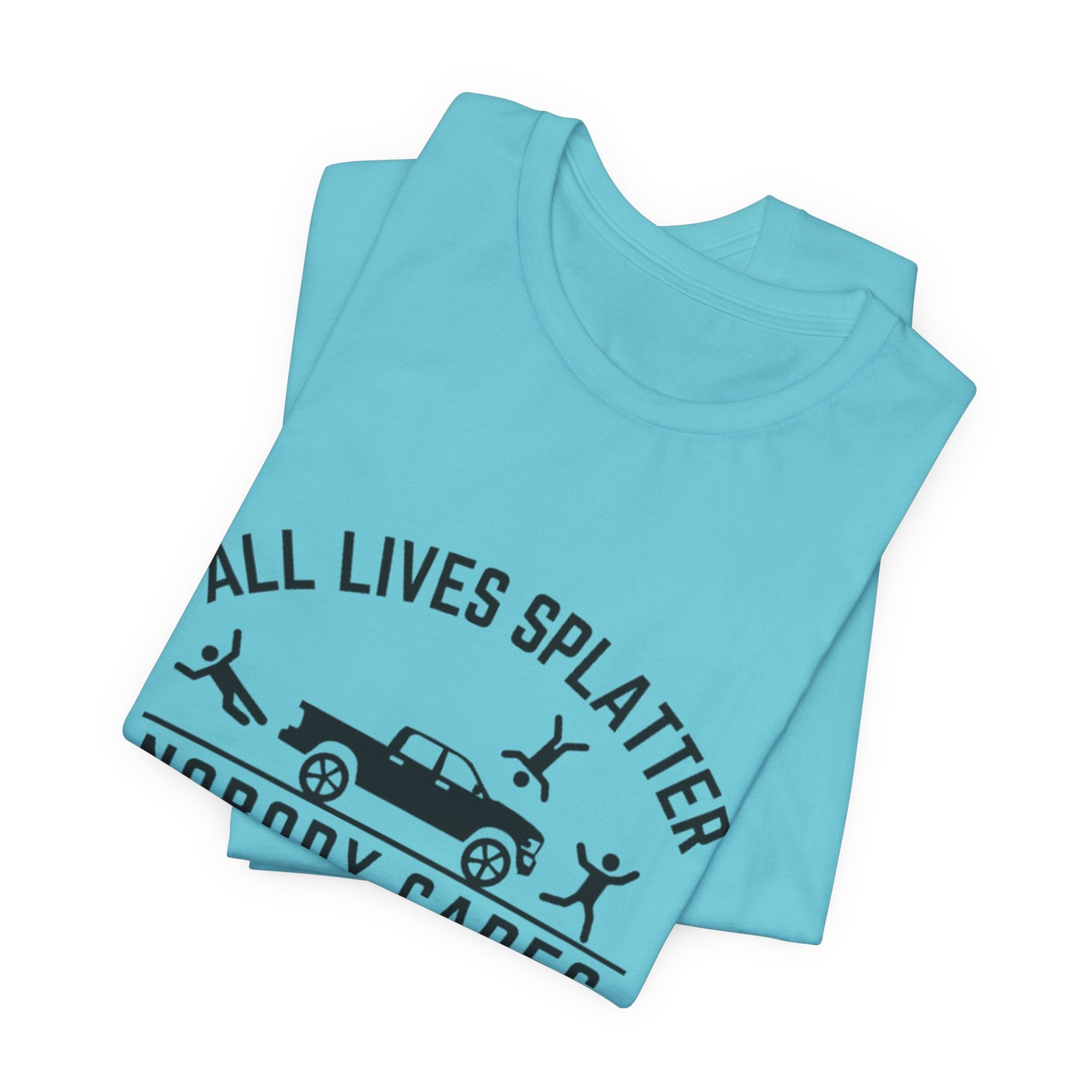 Women T-Shirt - All Lives Splatter