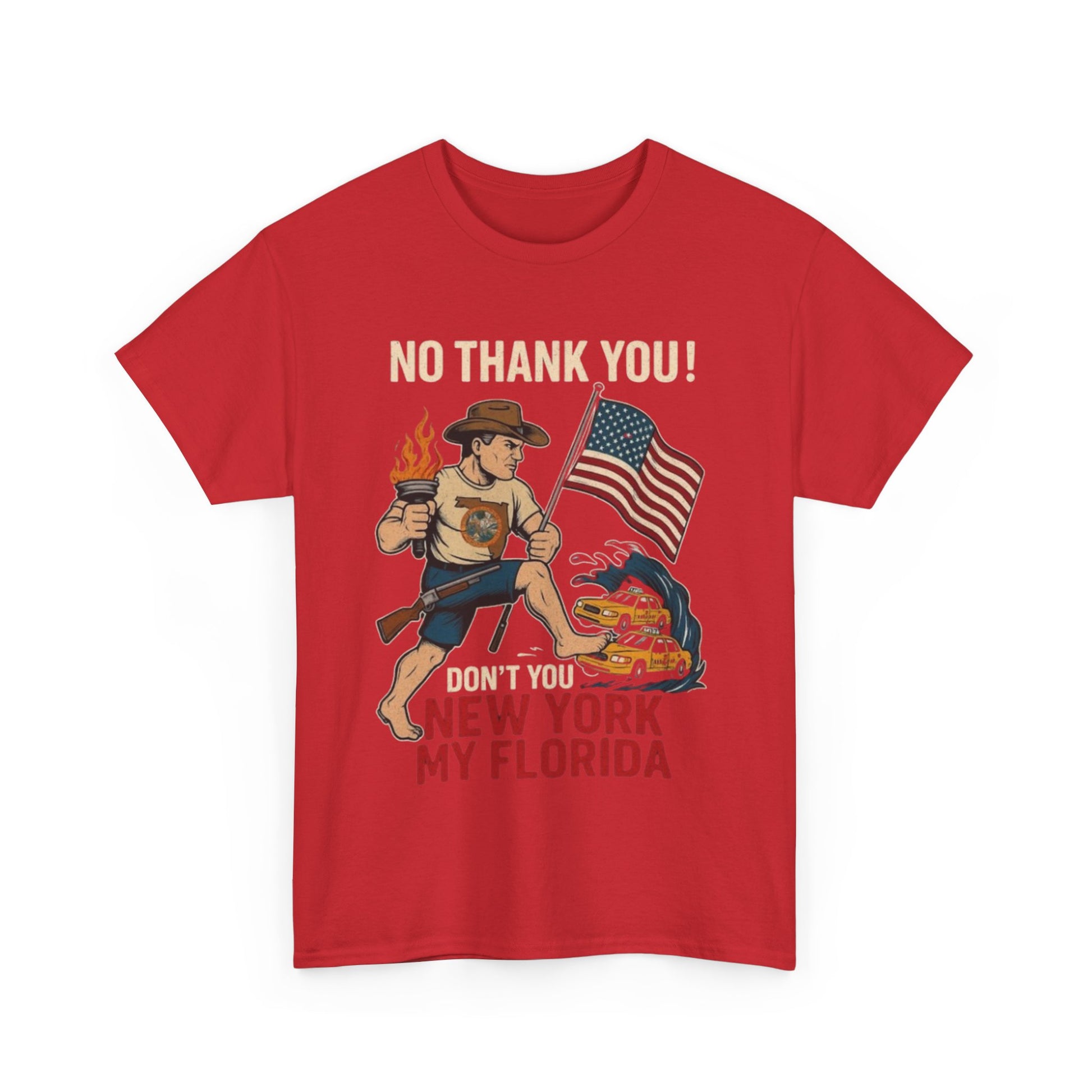 Men T-Shirt - Don't You New York My Florida