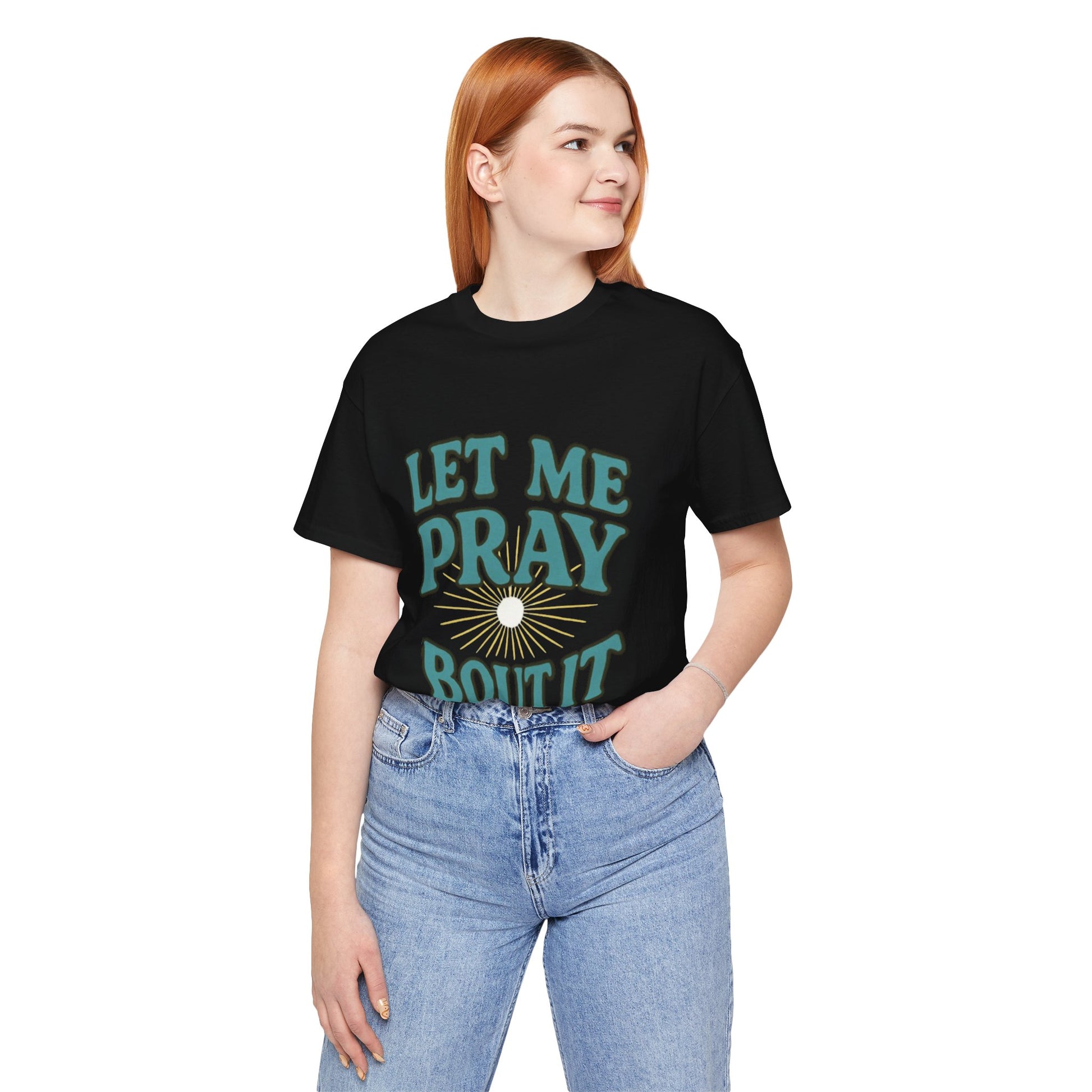 Women T-Shirt - Pray Bout It