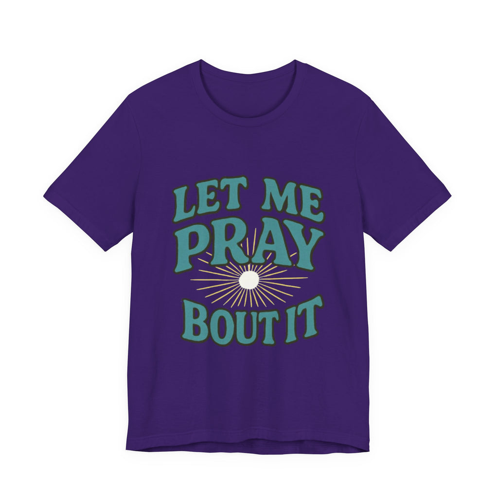 Women T-Shirt - Pray Bout It