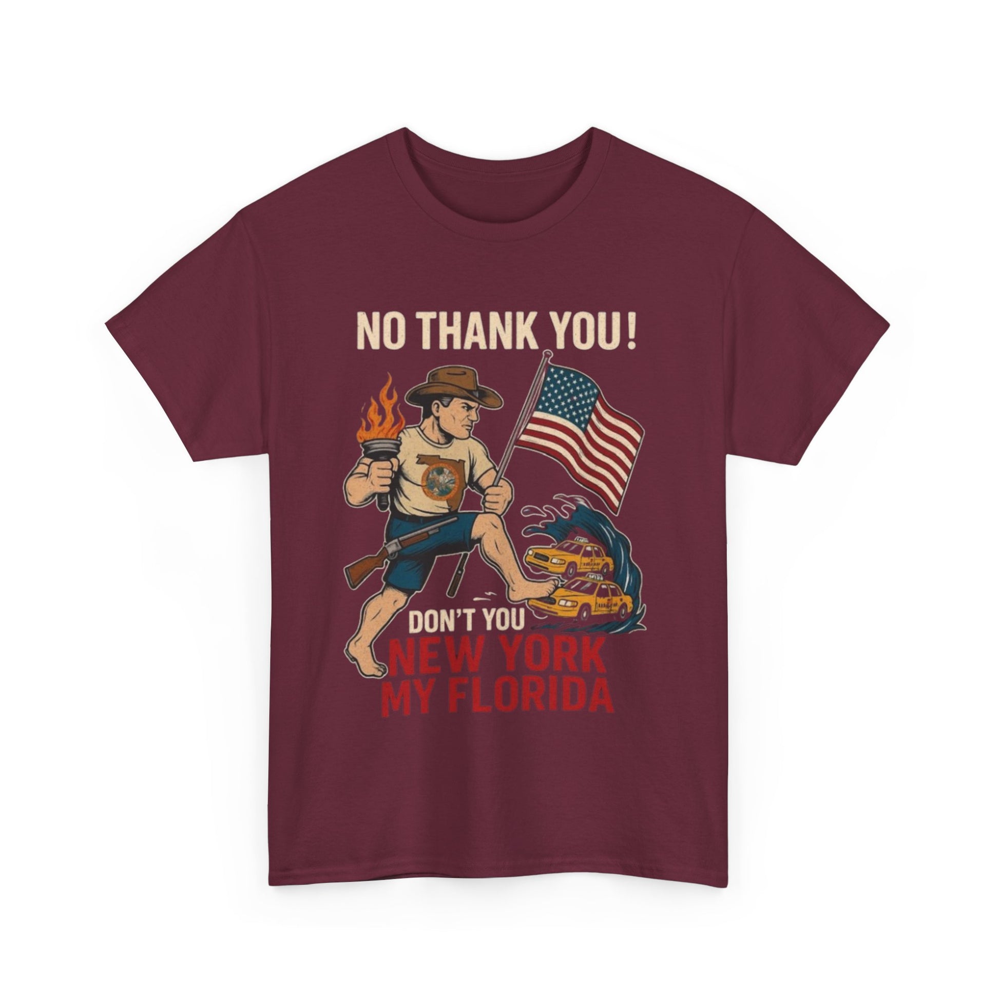 Men T-Shirt - Don't You New York My Florida